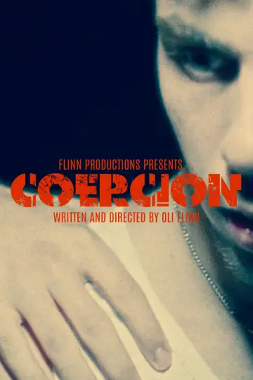 COERCION постер