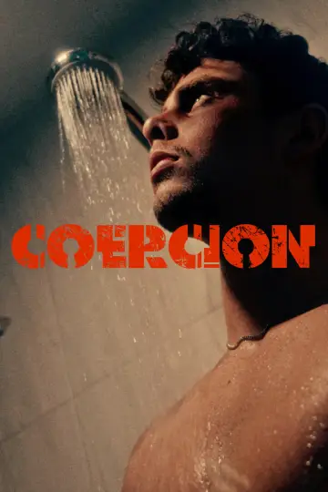Постер до фільму "COERCION" #966808