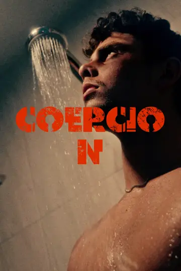 Постер до фільму "COERCION" #966811