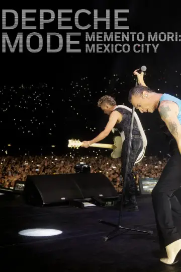 Постер до фильму"Depeche Mode - Memento Mori: Mexico City" #979286