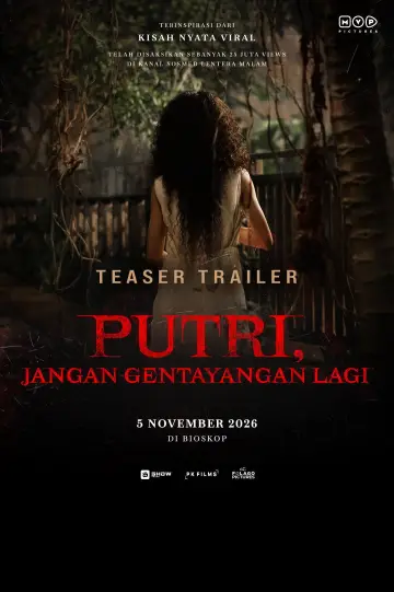 Putri Jangan Gentayangan Lagi