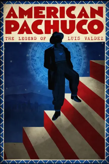 Постер до фильму"American Pachuco: The Legend of Luis Valdez" #953209