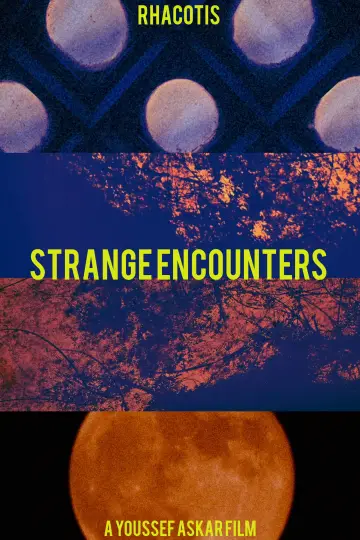 Постер до фільму "Strange Encounters" #1143063