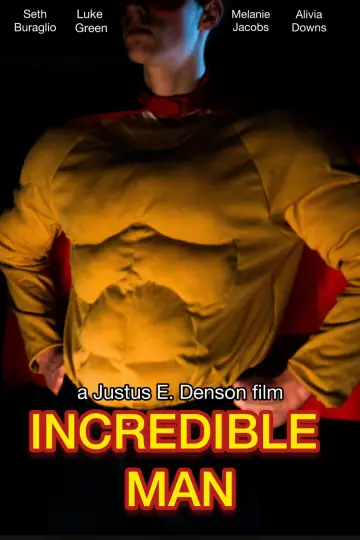 Постер до фильму"INCREDIBLE MAN" #1170877