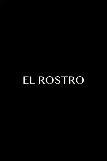 El Rostro постер
