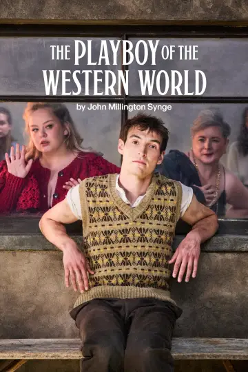 Постер до фильму"National Theatre Live: The Playboy of the Western World" #1193477