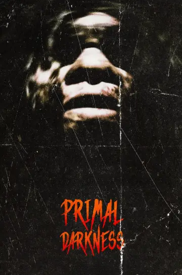 Постер до фільму "Primal Darkness" #1173181