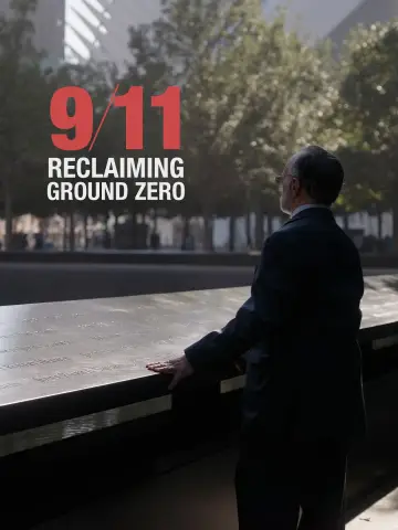 Постер до фильму"9/11: Reclaiming Ground Zero" #878697