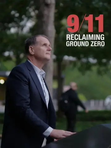 Постер до фильму"9/11: Reclaiming Ground Zero" #878698