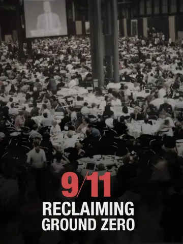 Постер до фильму"9/11: Reclaiming Ground Zero" #878699