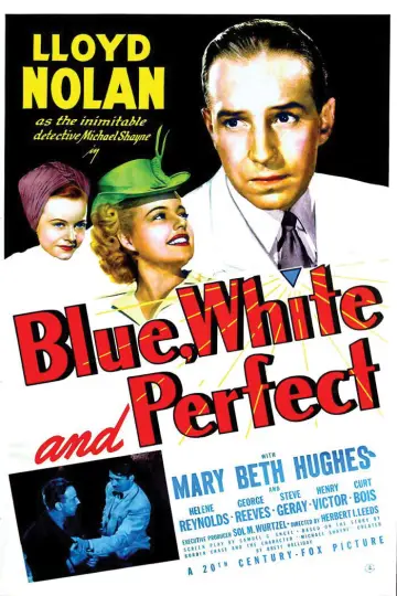 Постер до фильму"Blue, White and Perfect" #1069082