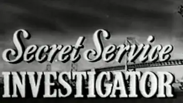 Задник до фильму"Secret Service Investigator" #1071082
