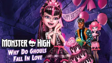 Задник до фильму"Monster High: Why Do Ghouls Fall in Love?" #1006339