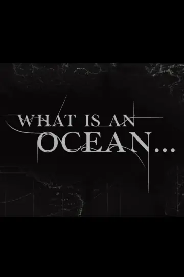 Постер до фильму"What is an Ocean… Reconnecting the Cast and Crew of Cloud Atlas" #641616