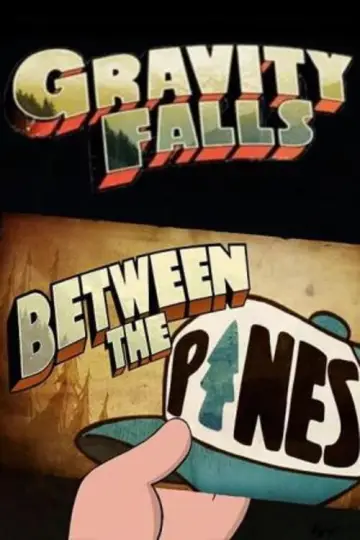 Постер до фильму"Gravity Falls: Between the Pines" #928967