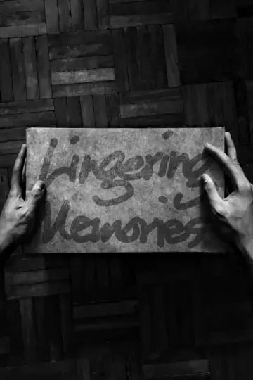 Lingering Memories постер