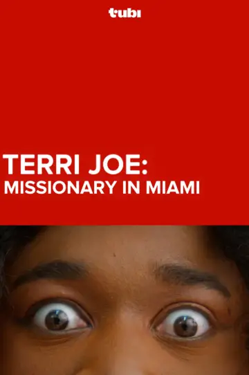 Постер до фільму "Terri Joe: Missionary in Miami" #783279