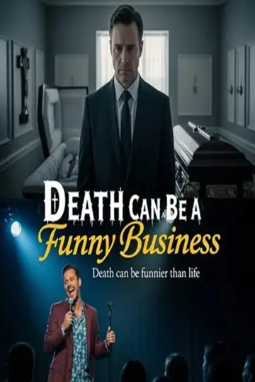 Постер до фильму"Death Can Be a Funny Business" #932730
