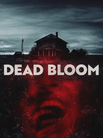 Dead Bloom постер