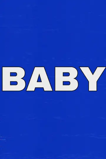 Постер до фильму"Baby" #964957