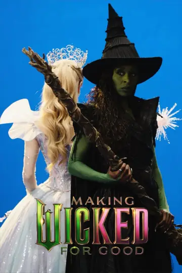 Постер до фильму"Making Wicked: For Good" #640196
