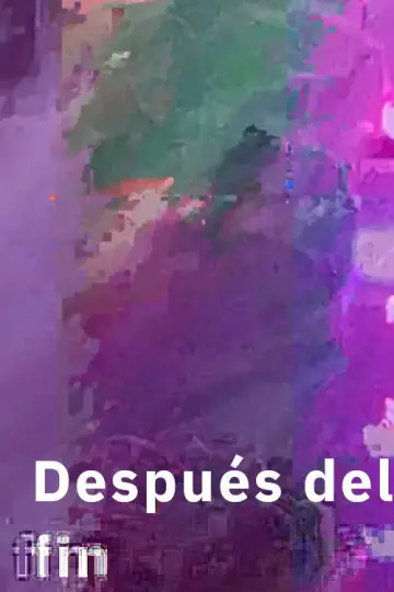 Постер до фильму"Después del fin" #561585