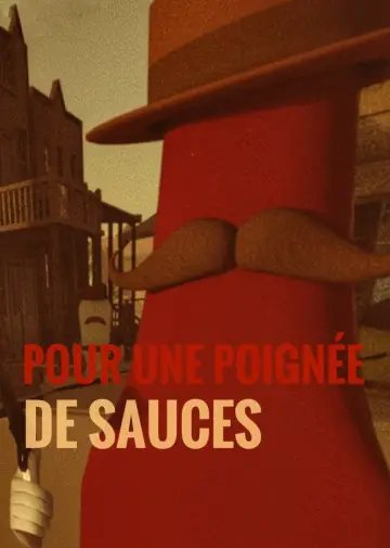 Постер до фільму "Pour une poignée de sauces" #1569456