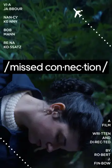 Постер до фильму"Missed Connection" #964274