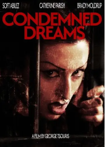 Постер до фільму "Condemned Dreams" #1637856
