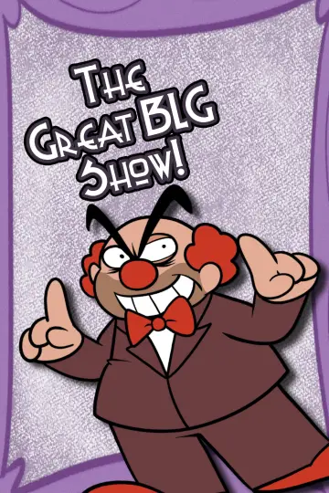 Постер до фильму"The Great BLG Show!" #1175142