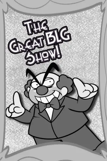 Постер до фильму"The Great BLG Show!" #1175145
