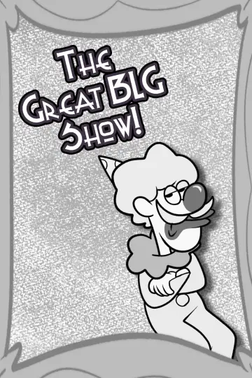 Постер до фильму"The Great BLG Show!" #1175146