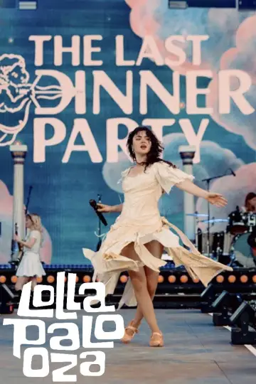 Постер до фильму"The Last Dinner Party - Live at Lollapalooza Berlin" #1190447