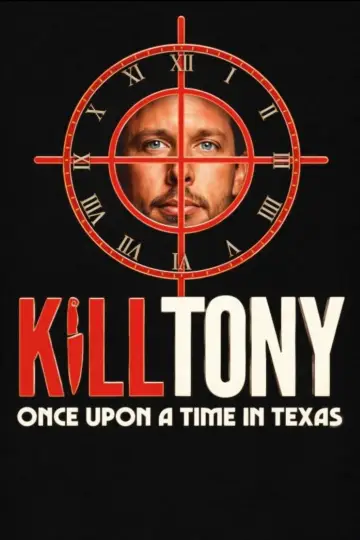 Постер до фильму"Kill Tony: Once Upon a Time in Texas" #520830
