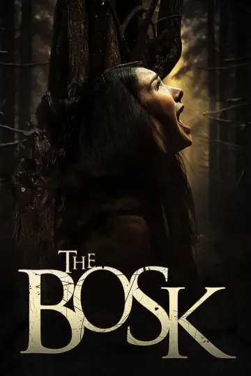 Постер до фільму "The Bosk" #928472