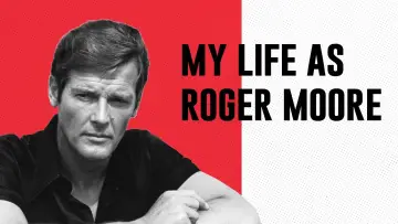 Задник до фильму"My Life As Roger Moore" #1298643
