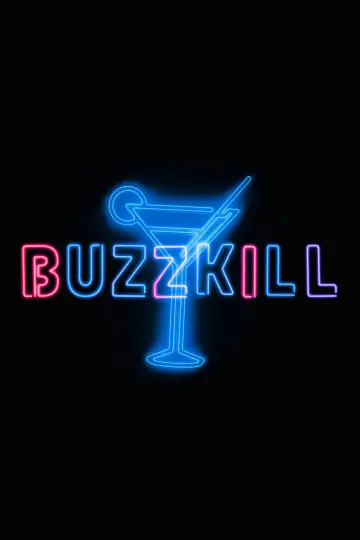 Buzzkill постер