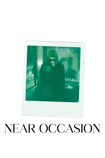 Near Occasion постер
