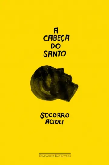A Cabeça do Santo постер