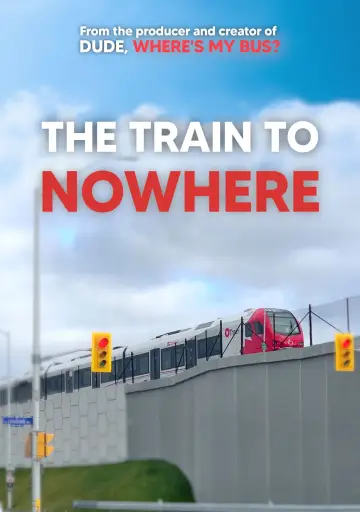 The Train to Nowhere постер