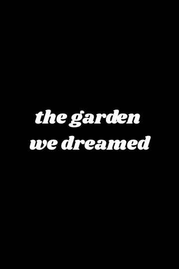 El jardín que soñamos