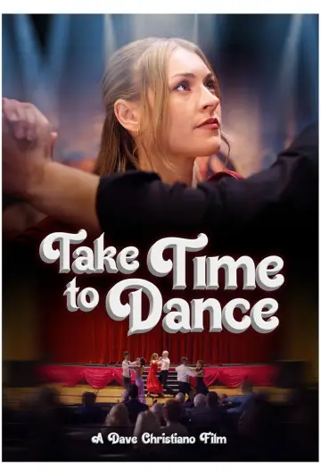 Take Time to Dance постер