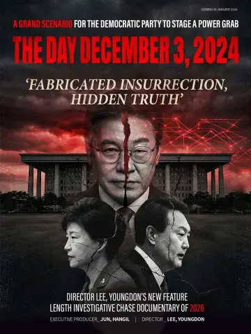 Постер до фильму"2024.12.03 그날 조작된 내란, 감춰진 진실" #541598
