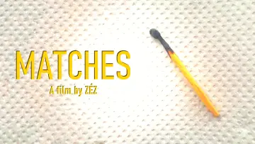 Задник до фільму "Matches" #570020