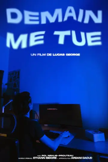 Demain me tue постер