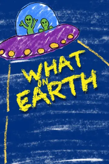 What on Earth постер