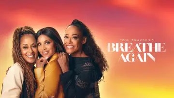 Задник до фильму"Toni Braxton’s Breathe Again" #542267