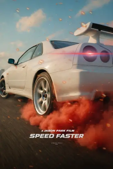 Постер до фільму "Speed Faster" #533853