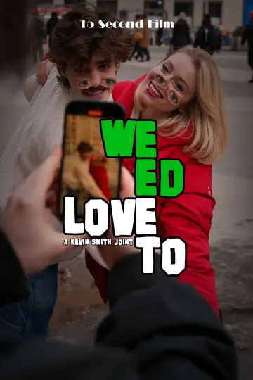 Weed Love To постер