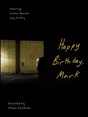 Happy Birthday, Mark постер